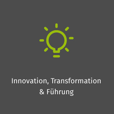 Innovation, Transformation & Führung